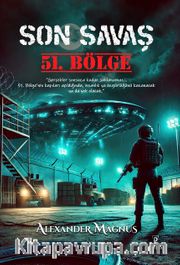 Son Savaş: 51. Bölge