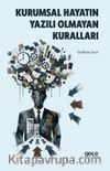 Kurumsal Hayatın Yazılı Olmayan Kuralları