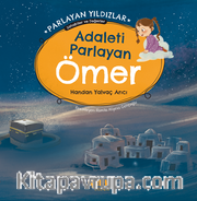 Adaleti Parlayan Ömer Parlayan Yıldızlar - Sahabiler ve Değerler
