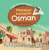 Nezaketi Parlayan Osman  Parlayan Yıldızlar - Sahabiler ve Değerler