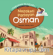 Nezaketi Parlayan Osman  Parlayan Yıldızlar - Sahabiler ve Değerler
