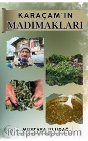 Karaçam'ın Madımakları