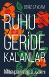 Ruhu Geride Kalanlar