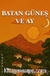 Batan Güneş ve Ay