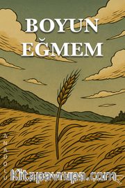 Boyun Eğmem