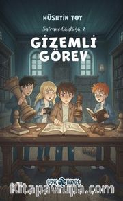 Gizemli Görev / Satranç Günlüğü 2
