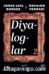Diyaloglar 2