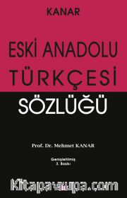 Eski Anadolu Türkçesi Sözlüğü