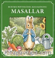 Beatrix Potter Özel Koleksiyonu Masallar