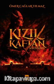 Kızıl Kaftan <br /> Son Direniş
