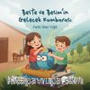 Beste ve Besim'in Gelecek Kumbarası