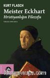 Meister Eckhart & Hristiyanlığın Filozofu