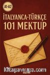 A1-A2 İtalyanca-Türkçe 101 Mektup