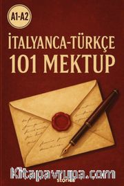 A1-A2 İtalyanca-Türkçe 101 Mektup