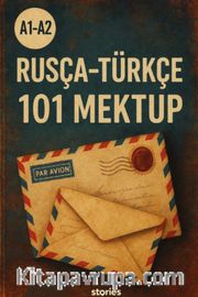 A1-A2 Rusça-Türkçe 101 Mektup