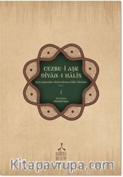Cezbe-i Aşk - Divan-ı Halis
