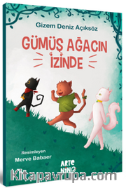 Gümüş Ağacın İzinde
