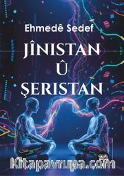 Jînistan û Şeristan