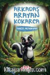 Arkadaş Arayan Kokarca