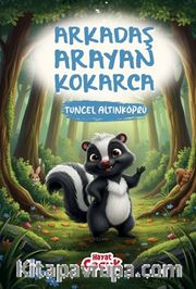 Arkadaş Arayan Kokarca