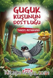 Guguk Kuşunun Dostluğu