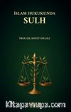 İslam Hukukunda Sulh