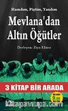 Mevlana'dan Altın Öğütler & 3 Kitap Bir Arada (Cep Boy)