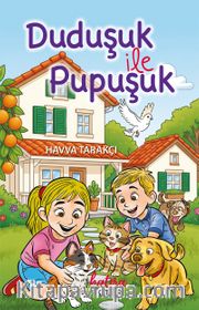 Duduşuk ile Pupuşuk