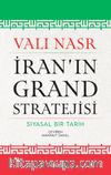 İran'ın Grand Stratejisi & Siyasal Bir Tarih