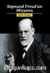 Sigmund Freud'un Misyonu