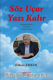 Söz Uçar Yazı Kalır