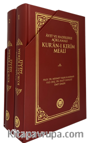 Ayet ve Hadislerle Açıklamalı Kur'an-ı Kerim Meali (2 Cilt)