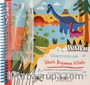 Sihirli Boyama Kitabı / Dinozorlar