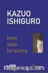 Beni Asla Bırakma (20 Yaşında Özel Baskı)