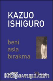 Beni Asla Bırakma (20 Yaşında Özel Baskı)