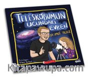 Teleskobumun Ucundaki Evren