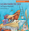 Uçan Farecik Odi / Özgüvenli Mutlu Çocuk Serisi