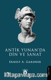 Antik Yunan'da Din ve Sanat