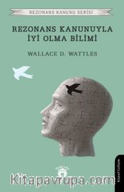 Rezonans Kanunuyla İyi Olma Bilimi