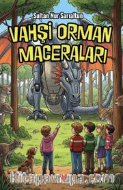 Vahşi Orman Maceraları