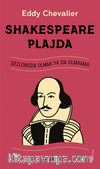 Shakespeare Plajda Şezlongda Olmak Ya Da Olmamak