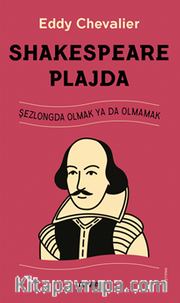 Shakespeare Plajda Şezlongda Olmak Ya Da Olmamak