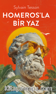 Homeros'la  Bir Yaz