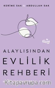 Alaylısından Evlilik Rehberi  - M.S. Mürüvvetten Sonra