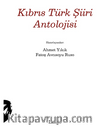 Kıbrıs Türk Şiiri Antolojisi 