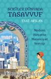 Seküler Dünyada Tasavvuf