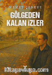 Gölgeden Kalan İzler