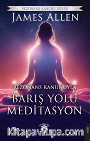 Rezonans Kanunuyla Barış Yolu Meditasyon
