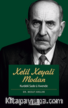 Xelîl Xeyalî Modan  / Kurdekî Sade û Xwende (1864-1946)