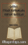 Çağdaş  İtikadi Kavramlara  Kur'ani Bakışlar